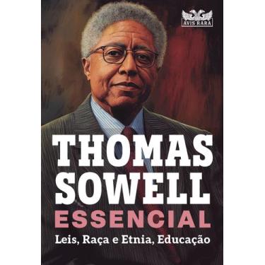 Imagem de Livro - Thomas Sowell Essencial  Vol. 2