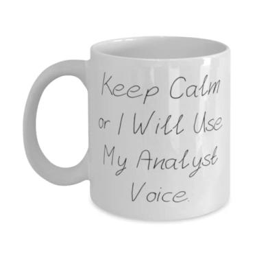 Imagem de Caneca "Keep Calm or I Will Use My Analyst Voice" Analyst 325 g, 443 ml, presentes de analista mordida, copo para amigos