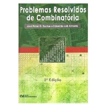 Imagem de Livro - Problemas Resolvidos de Combinatória - Jose Plinio O. dos Santos and Eduardo Estrada