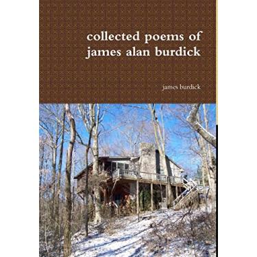 Imagem de collected poems of james alan burdick
