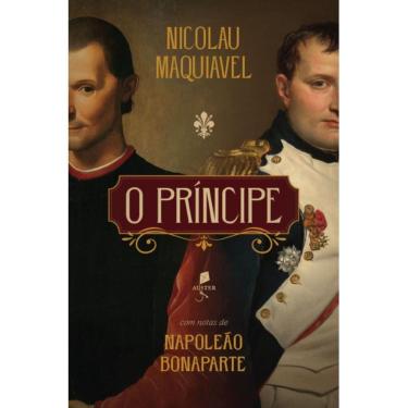 Imagem de O príncipe: com notas de Napoleão Bonaparte