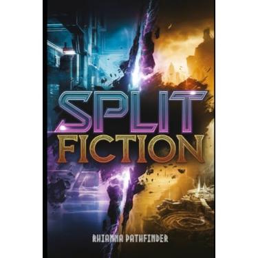 Imagem de Split Fiction Walkthrough: A Complete Strategy Guide for Beginners and Pros, Uncover Hidden Paths, and Become Unstoppable
