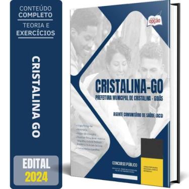 Imagem de Apostila Prefeitura Cristalina Go 2024 Agente Comunitário - Apostilas 