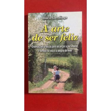 Imagem de A Arte De Ser Feliz - Paulinas