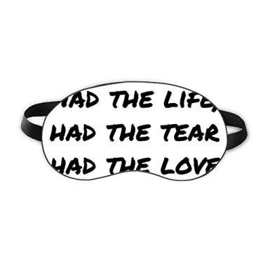 Imagem de Famous Poetry Citação Life Lágrimas Love Sleep Eye Shield Capa para sombra noturna macia