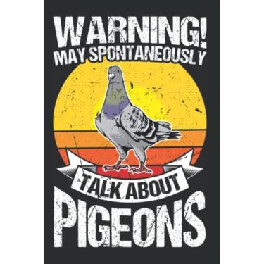 Imagem de Taube Tagesplaner: May spontaneously talk about Pigeons Taubenzüchter/Kalender 2023 & 2024 / Wochenplaner Tagesplaner Planer/Planungsbuch To-Do-Liste / 6x9 Zoll / 100 ausfüllbare Seiten