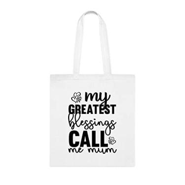 Imagem de Sacola Funny My Greatest Blessings Call Me Muum, para mamães, presente para mamães, bolsa de ombro para mamães, bolsas reutilizáveis para mães, presente para mães de filha, filho e filhos s, Branco