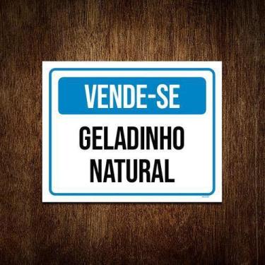 Imagem de Kit 5 Placas Vende-se Geladinho Natural - Sinalizo.Com