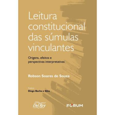 Imagem de Leitura Constitucional Das Súmulas Vinculantes - 01Ed/24