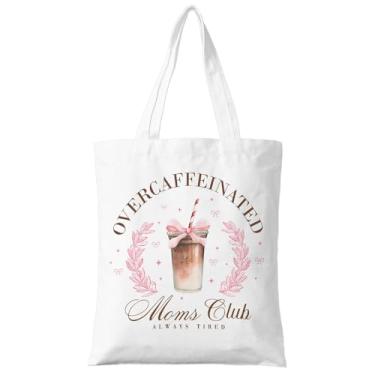 Imagem de ZYQFN Sacola com excesso de cafeína Moms Club, presente engraçado "Always Tired", bolsa de lona para amantes de café para mães privadas de sono, perfeita para o dia das mães e grupos de apoio à mãe