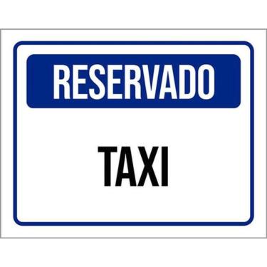 Imagem de Kit 3 Placas De Reservado Taxi 36X46