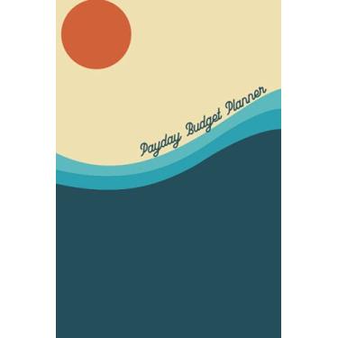 Imagem de Payday Budget Planner: Biweekly payday planner, six months undated, personal finance money management, cashless envelopes