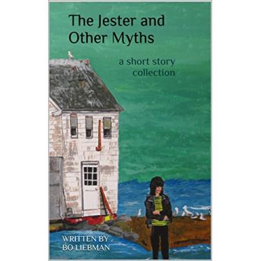 Imagem de The Jester and Other Myths: A collection of Short Stories (English Edition)