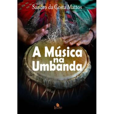 Imagem de Livro - A música na umbanda