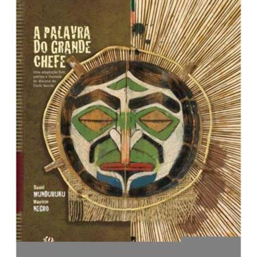 Imagem de Palavra Do Grande Chefe, A - Uma Adaptacao Livre