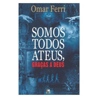 Imagem de Somos Todos Ateus, Graças A Deus
