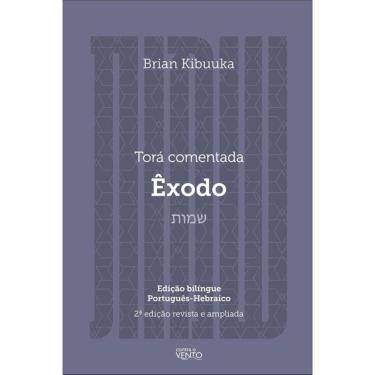 Imagem de Tora Comentada - Exodo - Contra O Vento