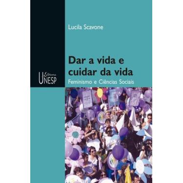 Imagem de Livro - Dar a vida e cuidar da vida