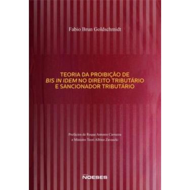 Imagem de Teoria da proibicao de bis in idem no direito trib - NOESES, 3