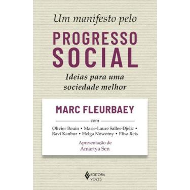 Imagem de Um Manifesto Pelo Progresso Social - Ideias Para Uma Sociedade Melhor 