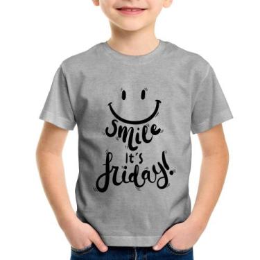 Imagem de Camiseta Infantil Smile, It's Friday! - Foca na Moda, Cinza, 10