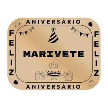 Imagem de Placa Feliz Aniversário Marivete em MDF, 19x14 cm, com 2 Furos para Pendurar