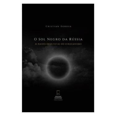 Imagem de O Sol Negro Da Rússia