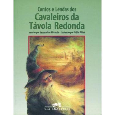 Imagem de Livro - Contos e lendas dos cavaleiros da Távola Redonda