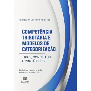 Imagem de Competência tributária e modelos de categorização - Português