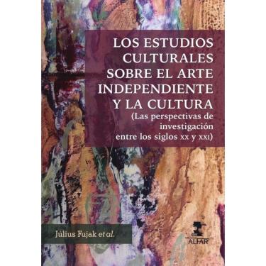 Imagem de Los estudios culturales sobre el arte independiente y la cultura  - Espanhol