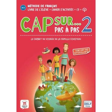 Imagem de Cap Sur Pas A Pas 2 - Livre De L´Eleve + Cahier D´Activites