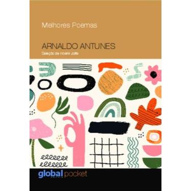 Imagem de Melhores Poemas Arnaldo Antunes + Marca Página