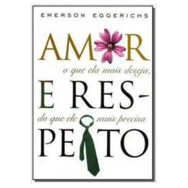 Imagem de Livro Amor E Respeito (Emerson Eggerichs)
