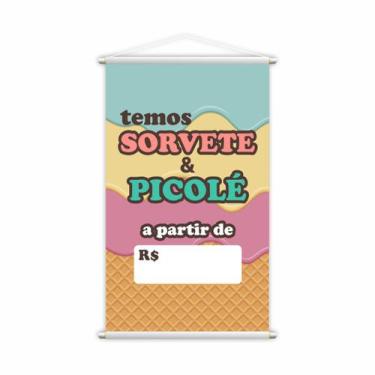 Imagem de Banner Temos Sorvete e Picolé Gelado Doce Lona 60x40cm - PlimShop
