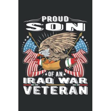 Imagem de Proud Son of an Iraq War Veteran - Military Vet S Child: Lined For Memo Diary Journal, Memo Diary Subject Notebooks Planner for Travelers, Students, Office - 6" x 9", 100 Pages