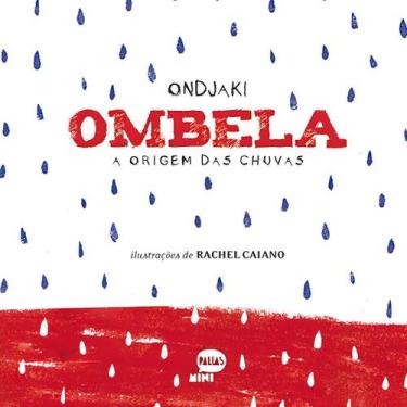 Imagem de Ombela a Origem Das Chuvas - PALLAS MINI, Sortido