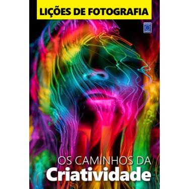 Imagem de Livro - Lições de Fotografia - Os Caminhos da Criatividade