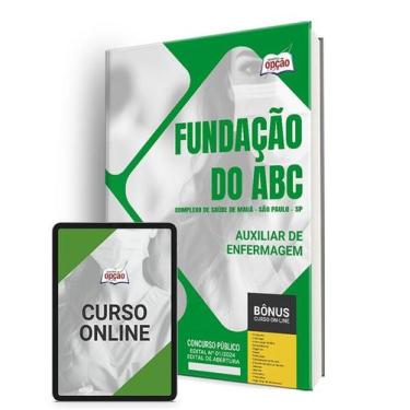 Imagem de Apostila Fundação do ABC - Complexo de Saúde de Mauá - SP 2024 - Auxil