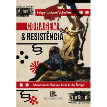 Imagem de Coragem & Resistência