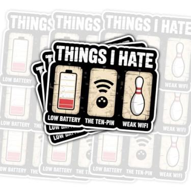 Imagem de Conjunto de 3 peças de adesivos Funny Things I Hate 7,6 cm – Bateria fraca, 10 pinos, meme de meme WiFi fraco para laptop, skate, garrafa de água, para-choque de carro, presente perfeito para meninos