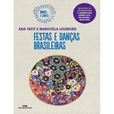 Imagem de Festas E Dancas Brasileiras - 2ª Ed