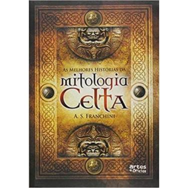 Imagem de As melhores historias da mitologia celta - ARTES E OFICIOS, 3