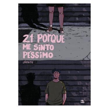 Imagem de 21 Porque Me Sinto Péssimo