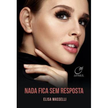 Imagem de Livro - Nada fica sem resposta