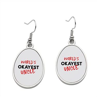 Imagem de Brinco World's Okayest Uncle - Brincos pendentes para meninas - Presente de festa de aniversário dos namorados, Metal, Sem pedras preciosas