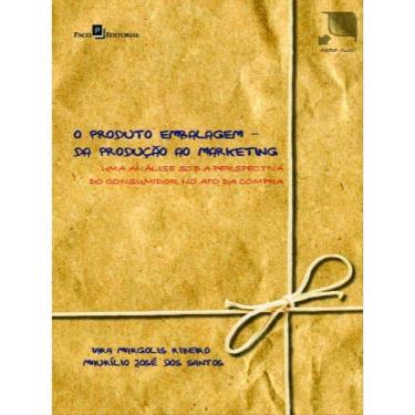 Imagem de O Produto Embalagem - Da Produção Ao Marketing