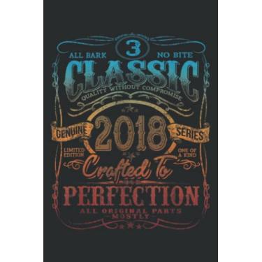 Imagem de Vintage 2018 Limited Edition Graphic 3 Years Old 3Rd Birthday Meme: FLOWER JOURNAL: 6" x 9", 110 Pages, Lined Writing Notebook, White Lined Paper, ... Memos, Meetings, ... Artists, and Students.