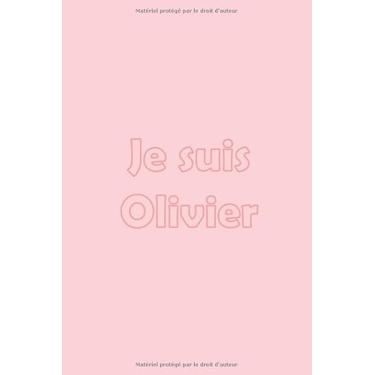 Imagem de Je suis Olivier: Avec une couverture Pink Mate Stylée / 15x22 Cm 100 Páginas / Calendário 2020 (Edição Francesa)