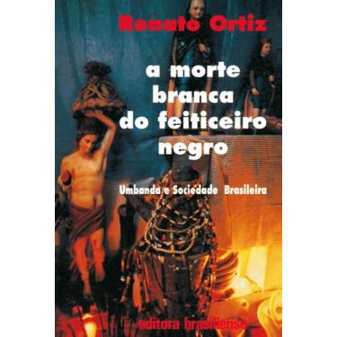Imagem de Livro - A morte branca do feiticeiro negro