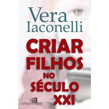 Imagem de Criar Filhos No Século Xxi